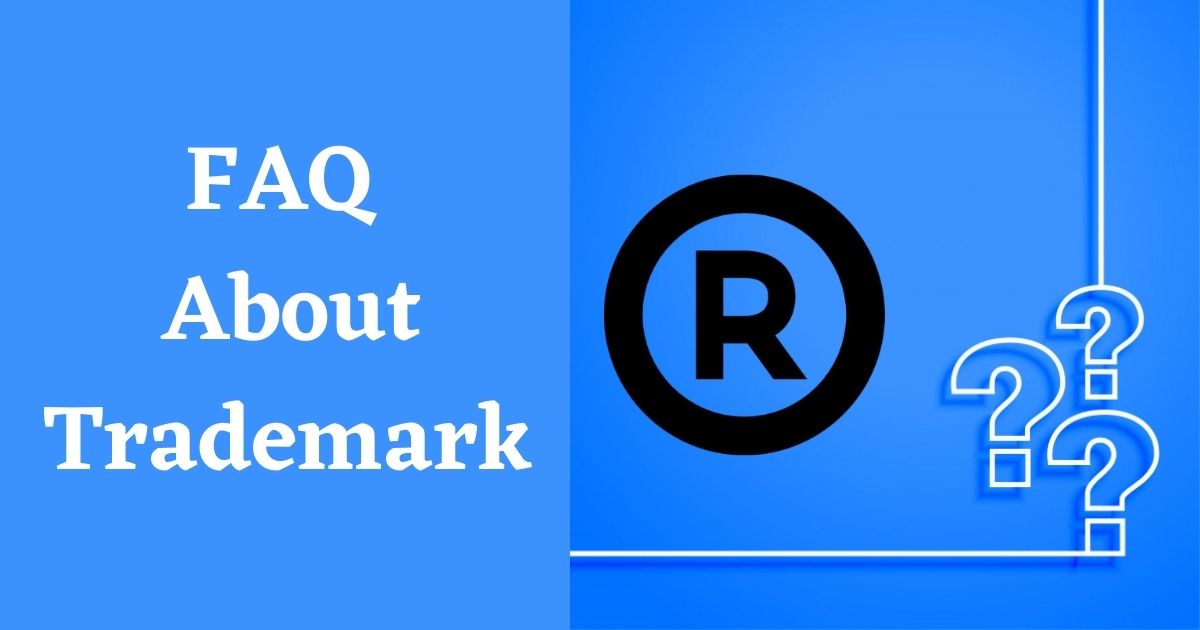 FAQs on Trademark Registration
