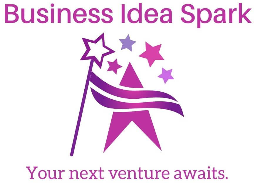 Turning That Spark Into a Money Making Businesses