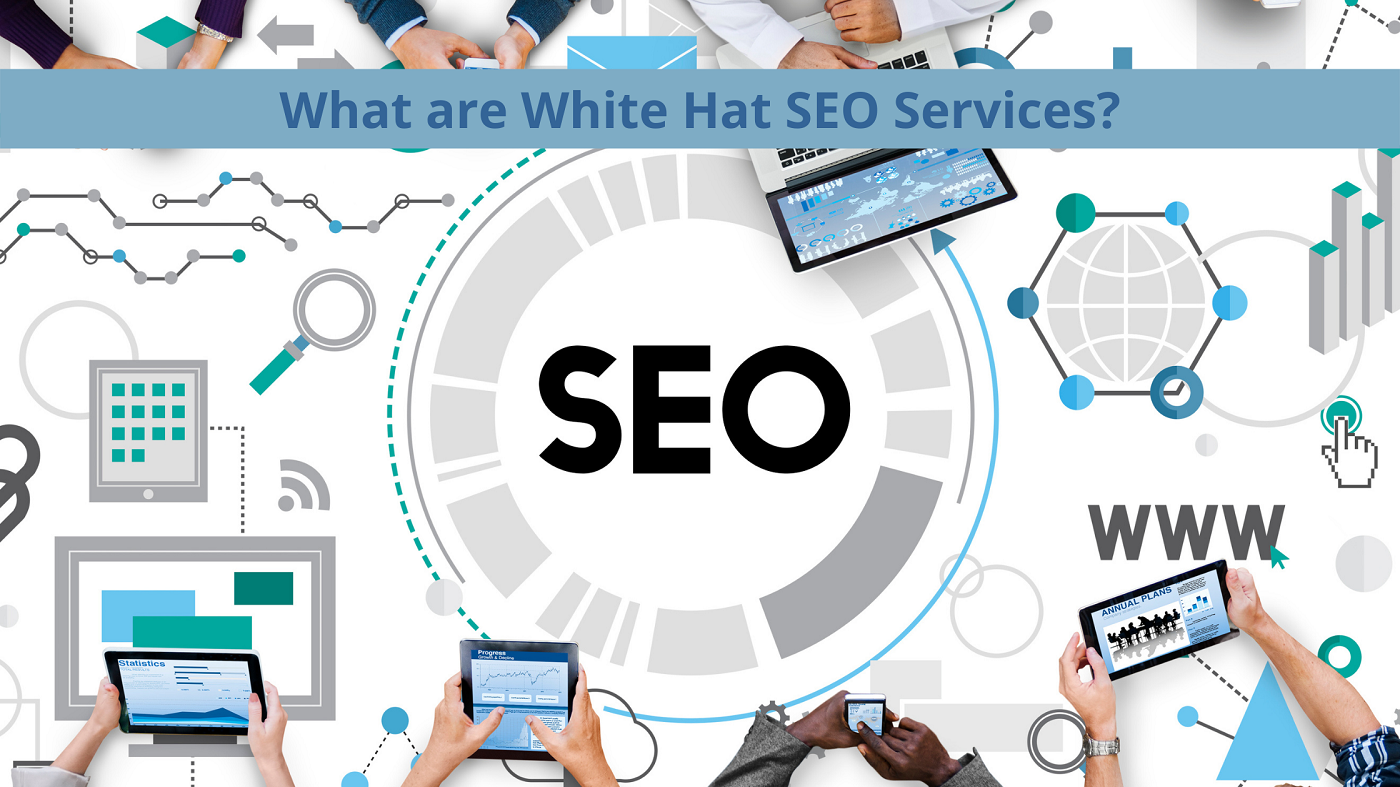 What are White Hat SEO Services?