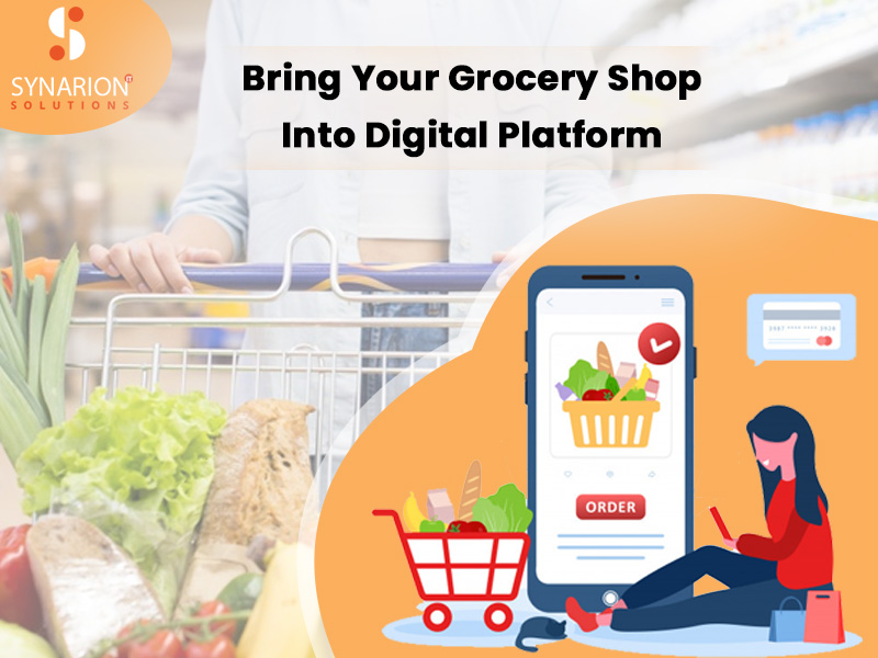 Bring your Grocery Store On Digital Platform