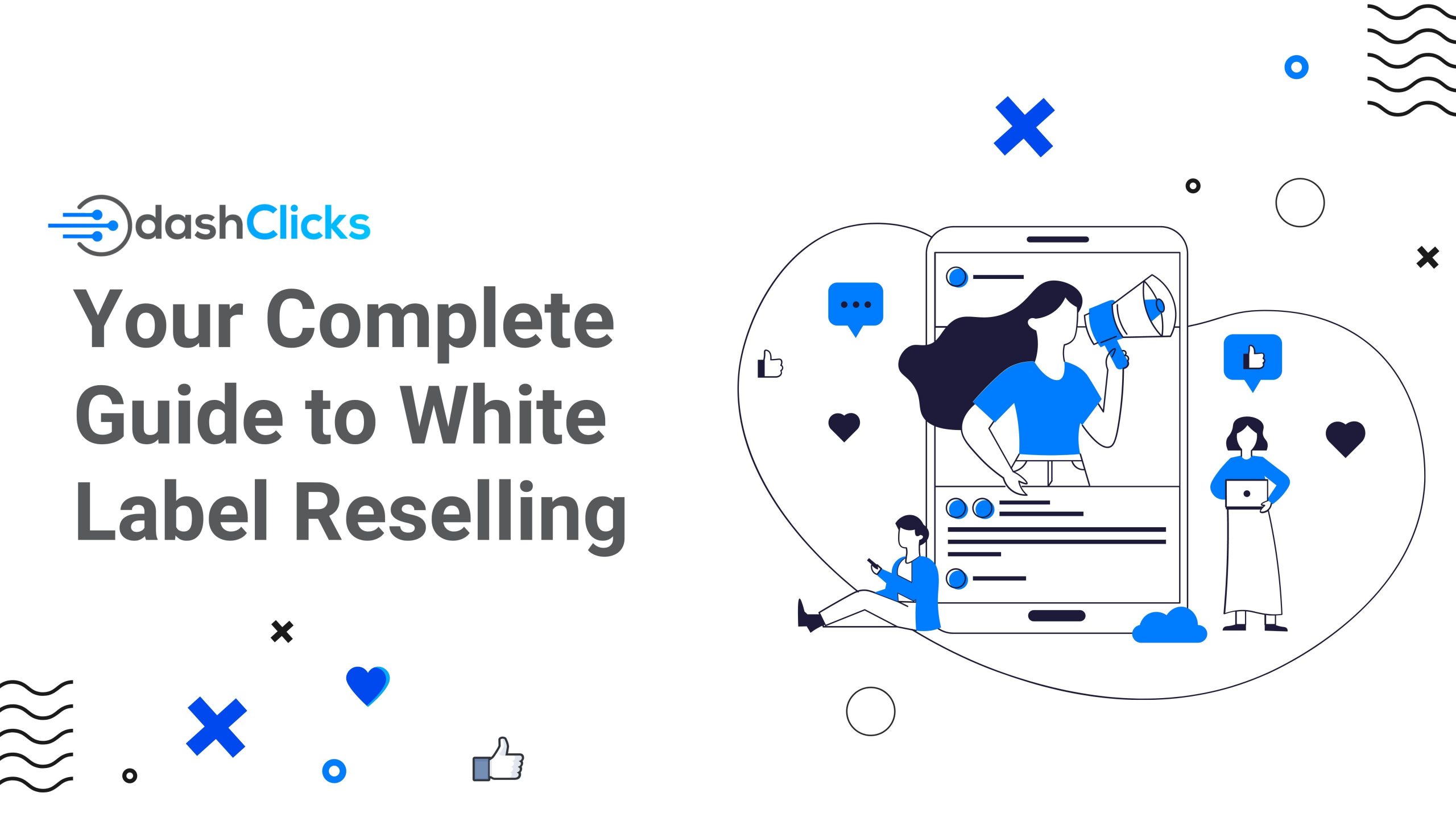 What is White Label Reselling & How Does it Work?