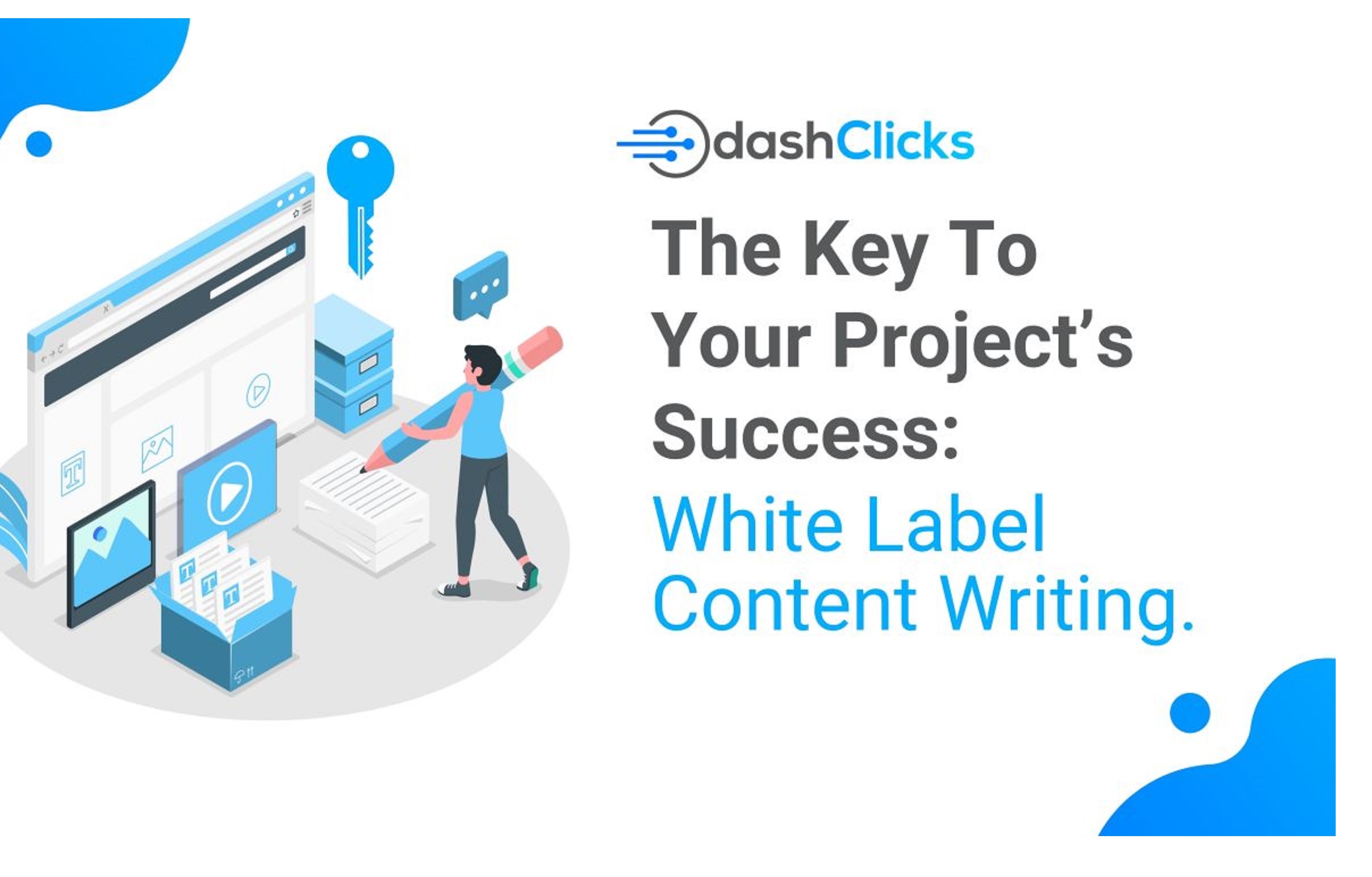 The Key To Your Project's Success: White Label Content Marketing