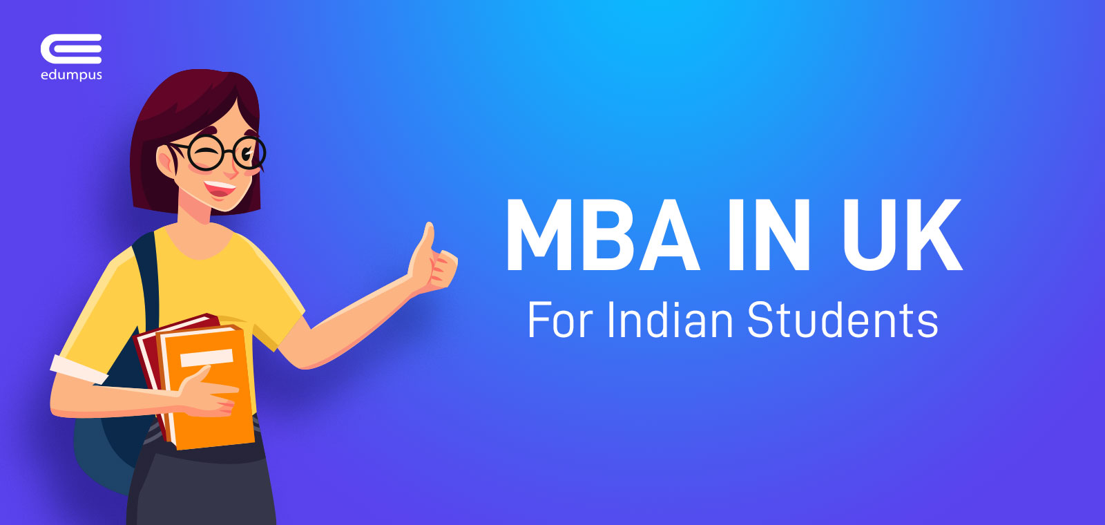 MBA In UK For Indian Students | Colleges and courses | Study abroad