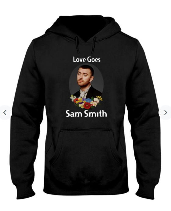 Love Goes Sam Smith T Shirt