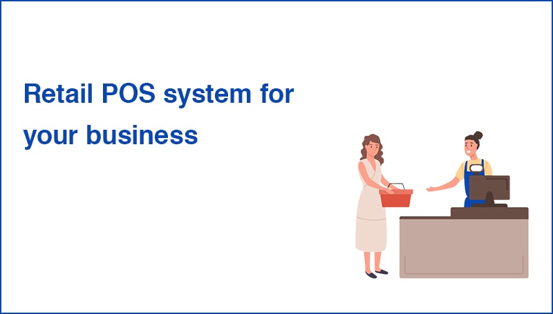 Retail POS system for your business