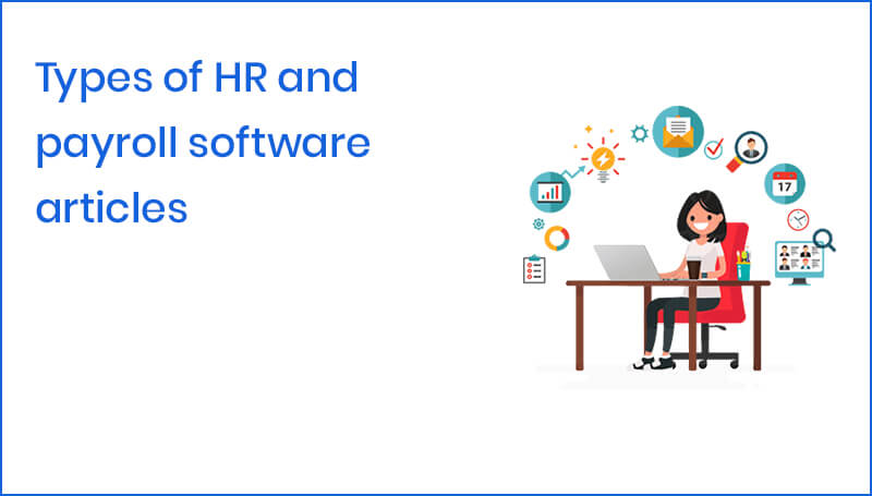 Types of HR and payroll software articles