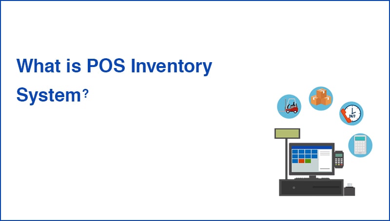 What is POS Inventory System?