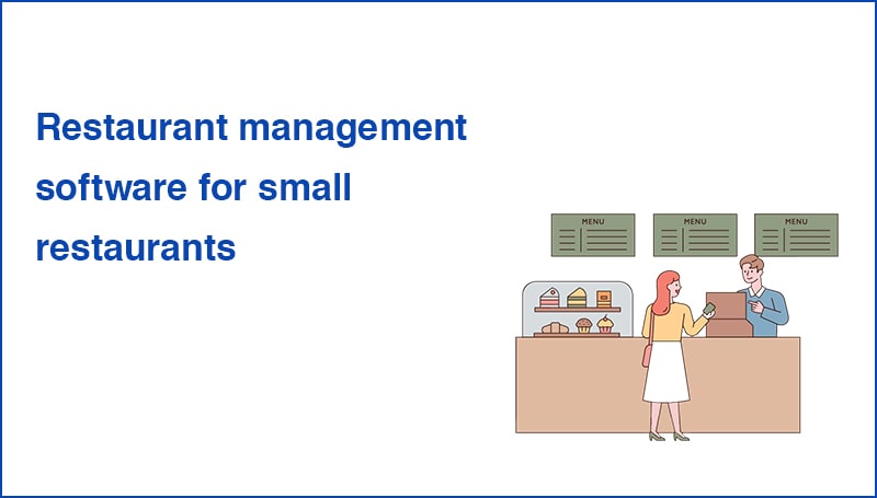 Restaurant management software for small restaurants