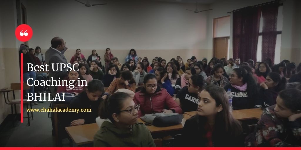 Chahal Academy - Best IAS Coaching in Bhilai