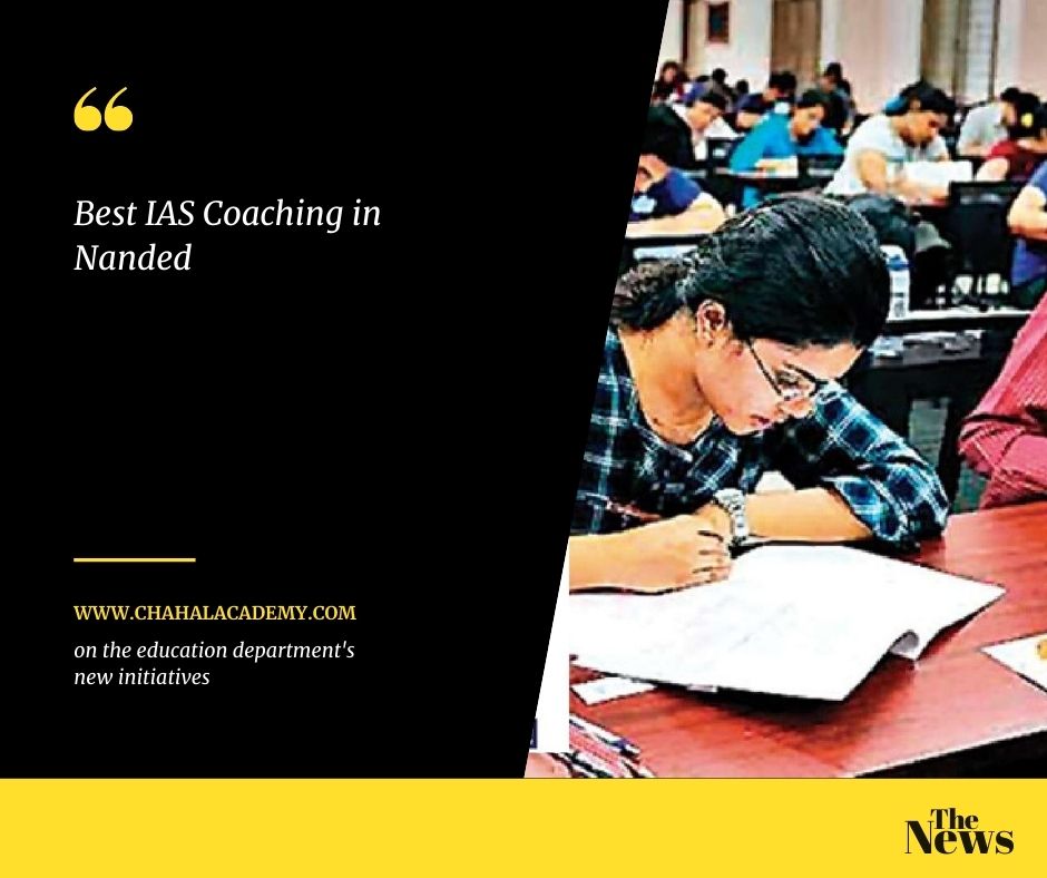 Best IAS Coaching in Nanded | Chahal Academy