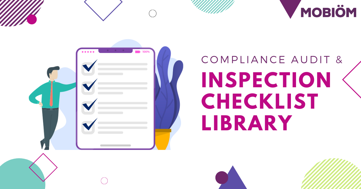 Inspection Checklist Library – Compliance Audit Inspection Checklist | Mobiom