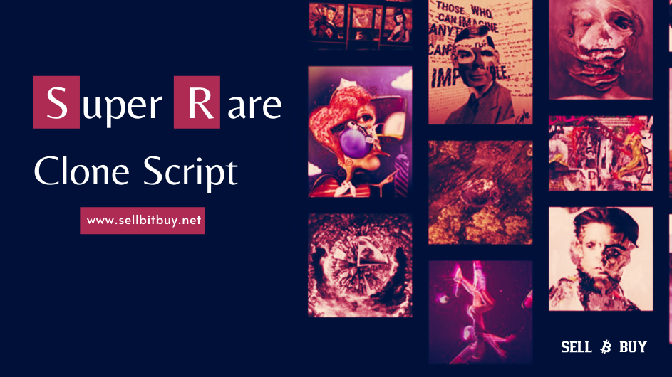 How To Create and Start NFT MarketPlace like SuperRare?