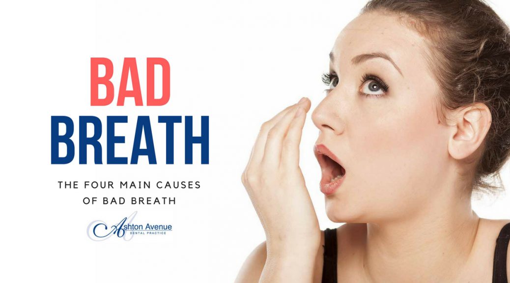 The Four Main Causes Of Bad Breath