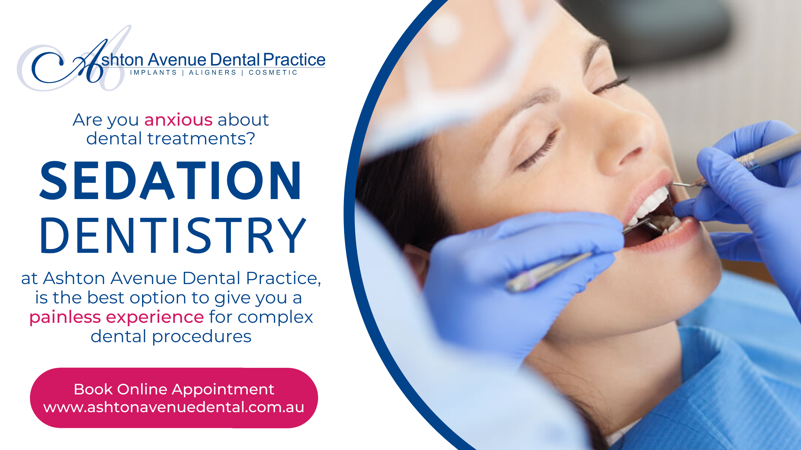 Sedation Dentistry for Painless Dental Treatments