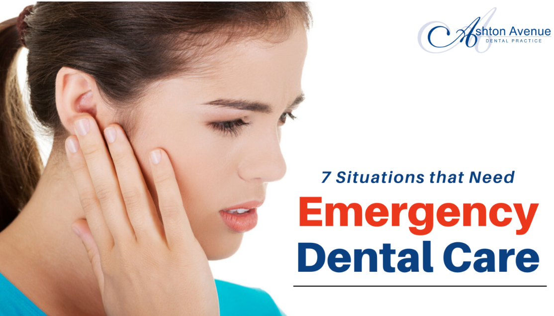 7 Situations that Need Emergency Dental Care