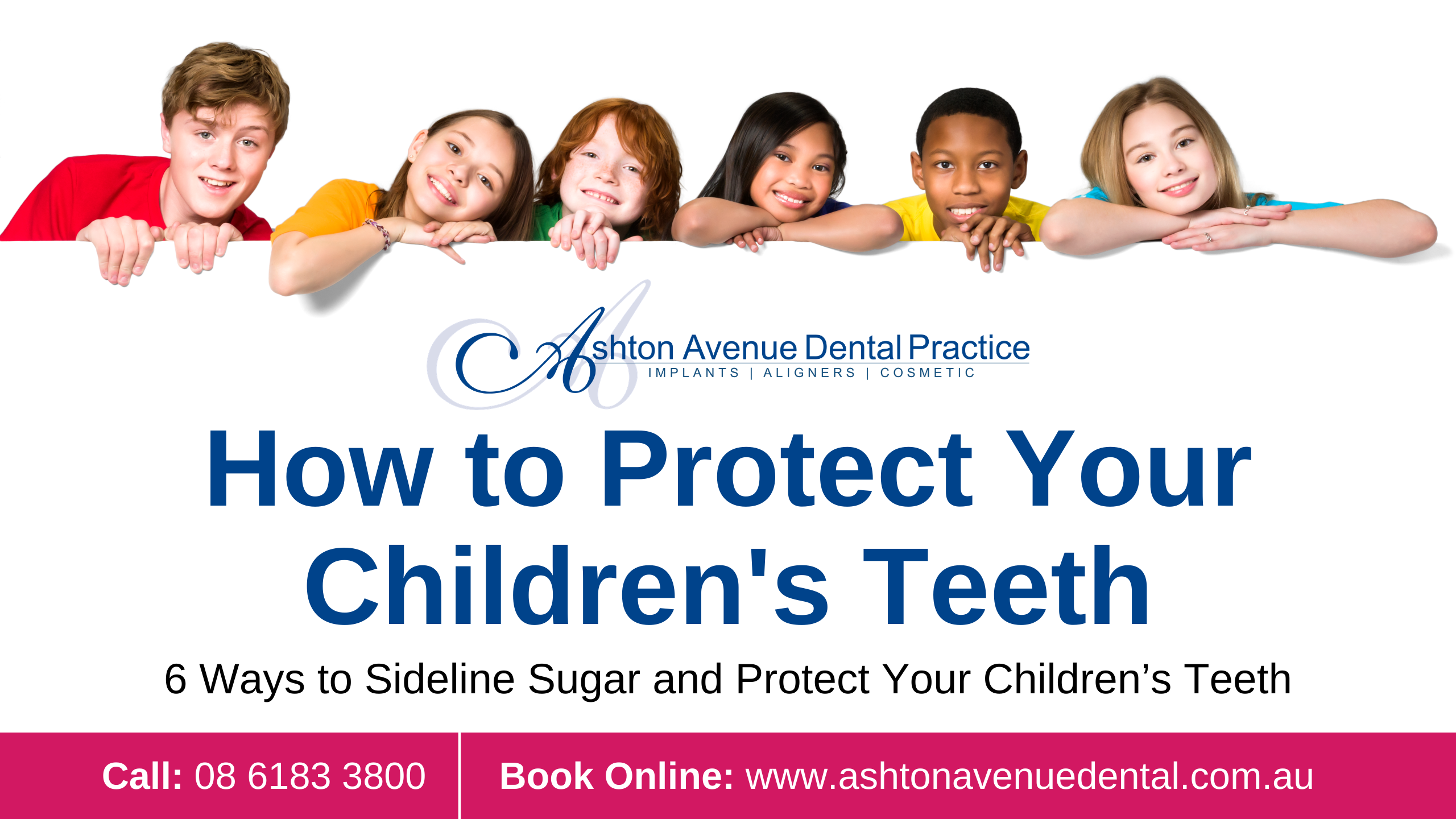 How to Protect Your Children’s Teeth from Sugar?