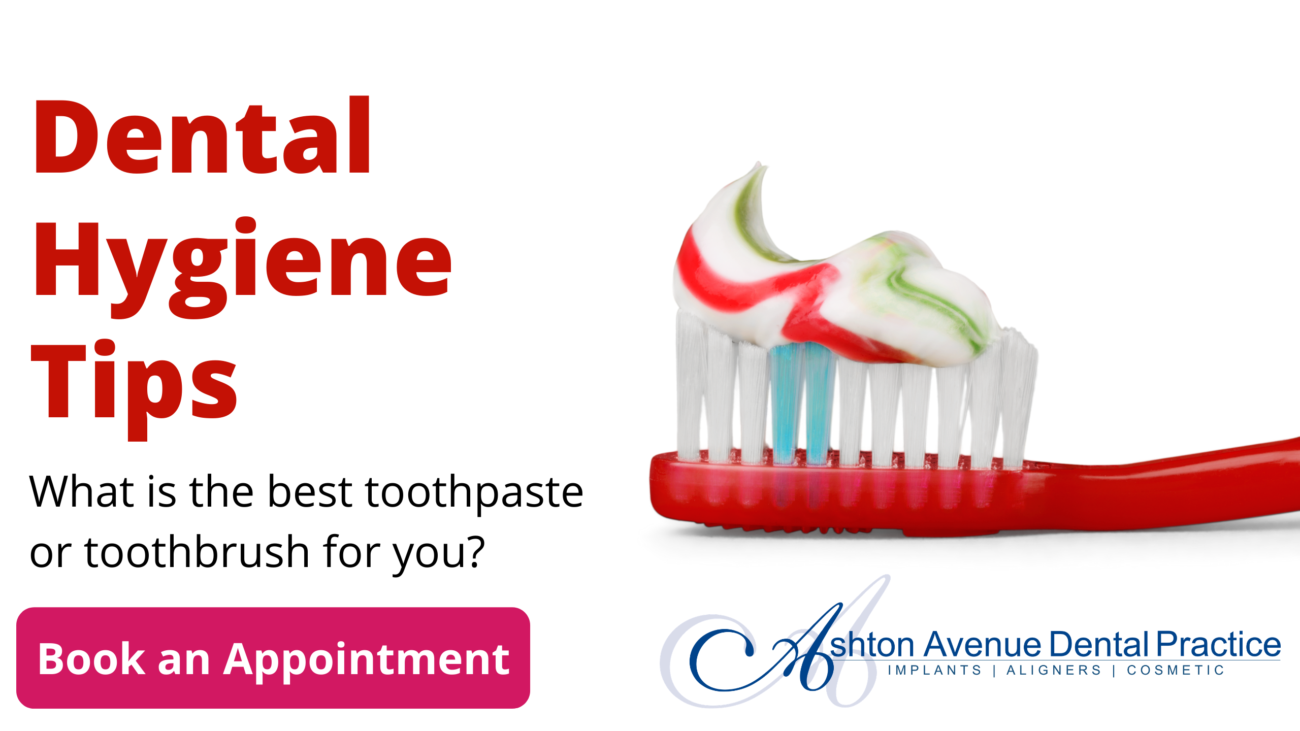 How to Choose Right Toothpaste or Toothbrush for You?