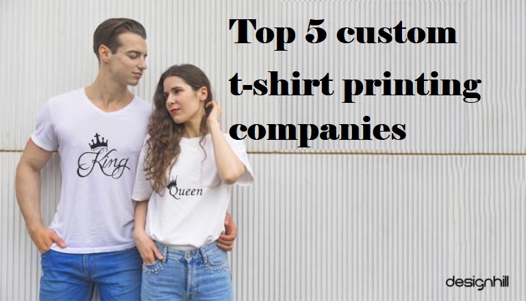 Top 5 custom t-shirt printing companies