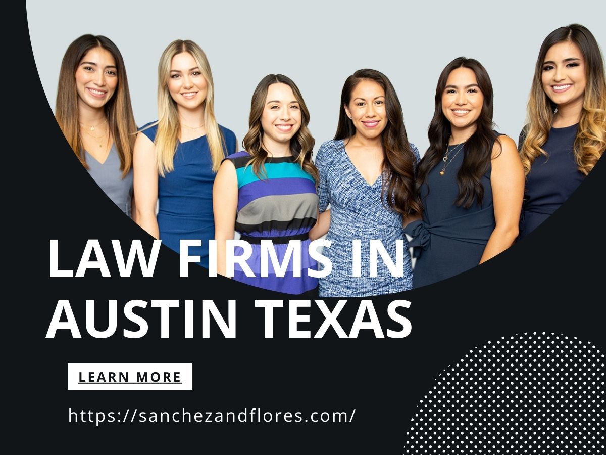 Tips to Choose The Best Law Firms in Austin 