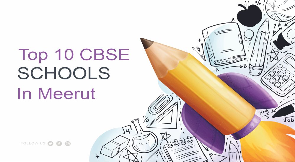 Top 10 CBSE Schools in Meerut