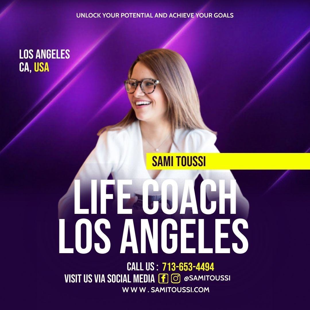Best Life Coach in Los Angeles – Sami Toussi