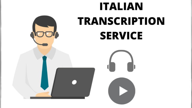 Professional and Affordable Italian Transcription Services