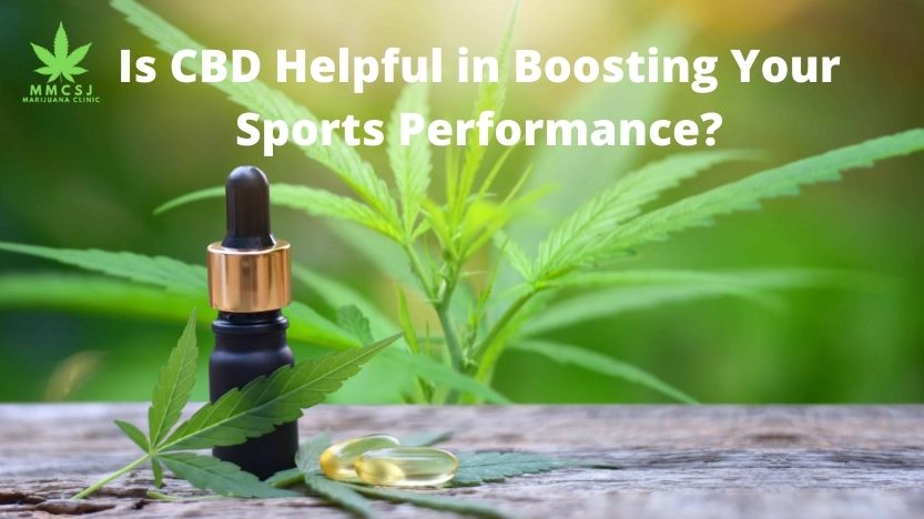 Is CBD Helpful in Boosting Your Sports Performance?