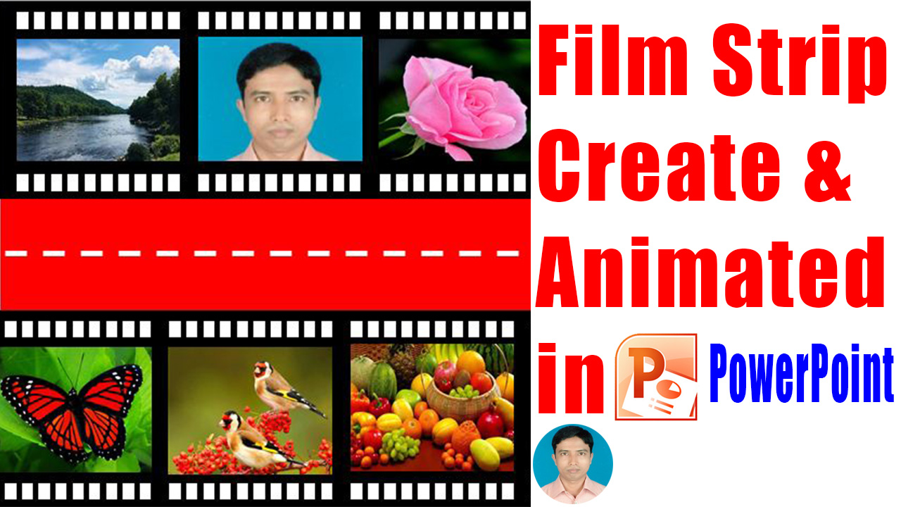 PowerPoint Tutorial | Film Strip & Animated with PowerPoint