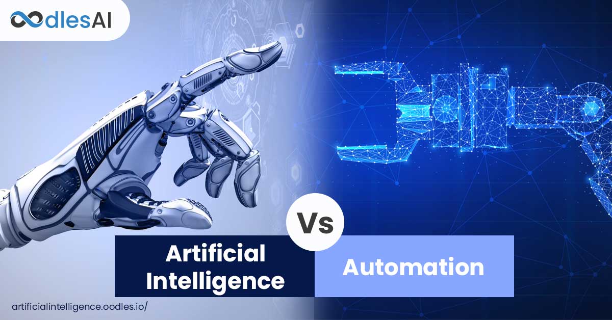 Artificial Intelligence Vs Automation: The Right Business Technology