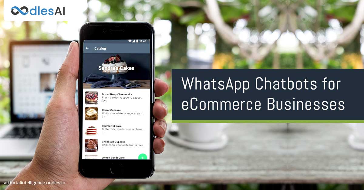 Why WhatsApp Chatbots for eCommerce are Must-have Marketing Tools