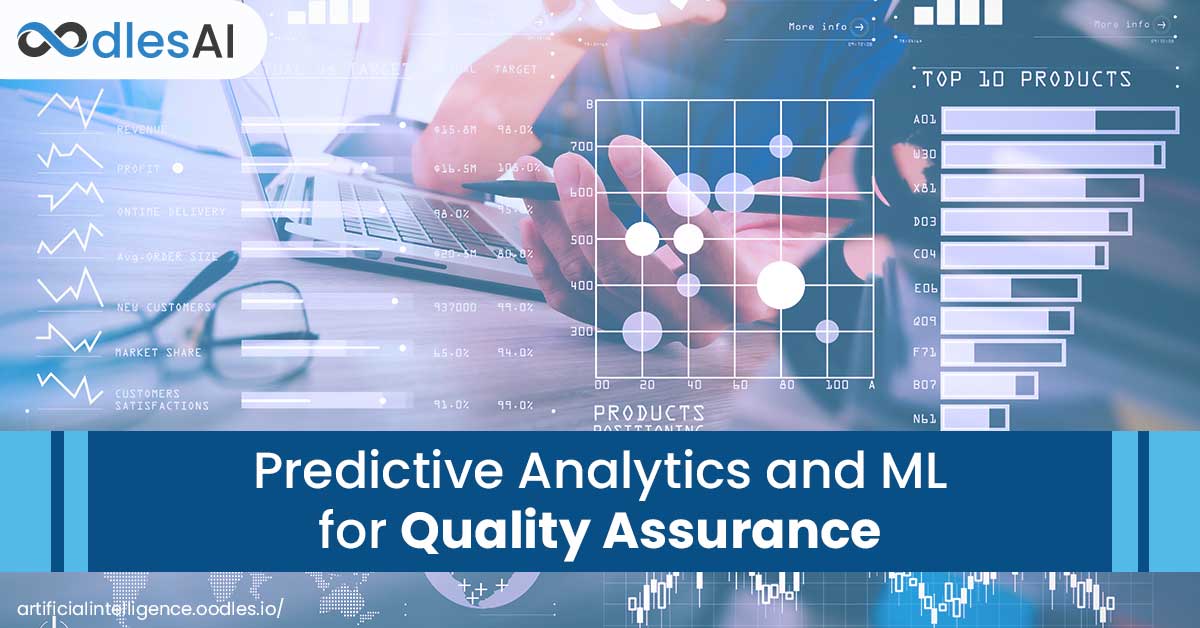Predictive Analytics and Machine Learning for Quality Assurance