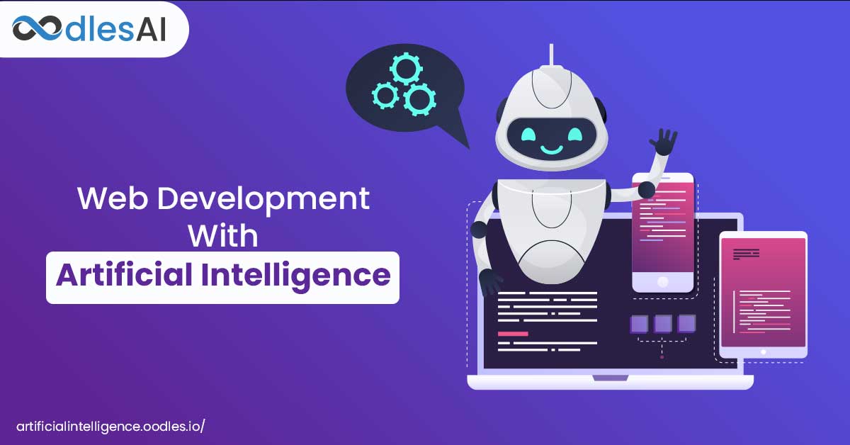 Employing Artificial Intelligence for Web Development