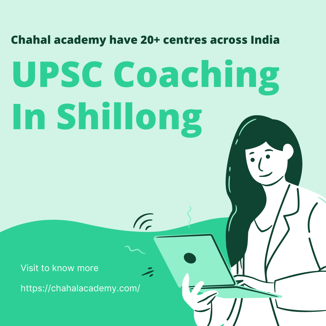 UPSC coaching in Shillong