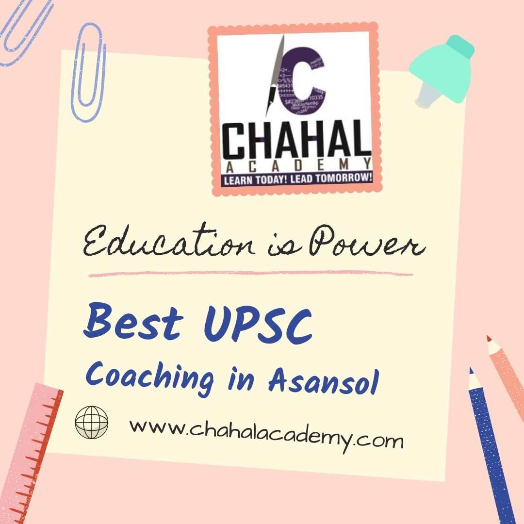 Best UPSC Coaching in Asansol