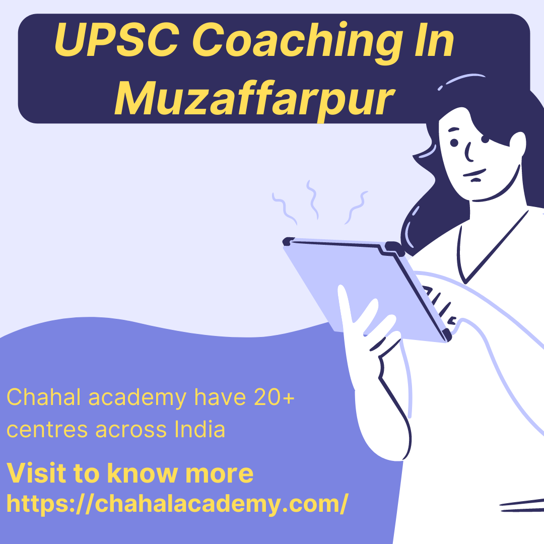 Best UPSC Coaching in Muzaffarpur