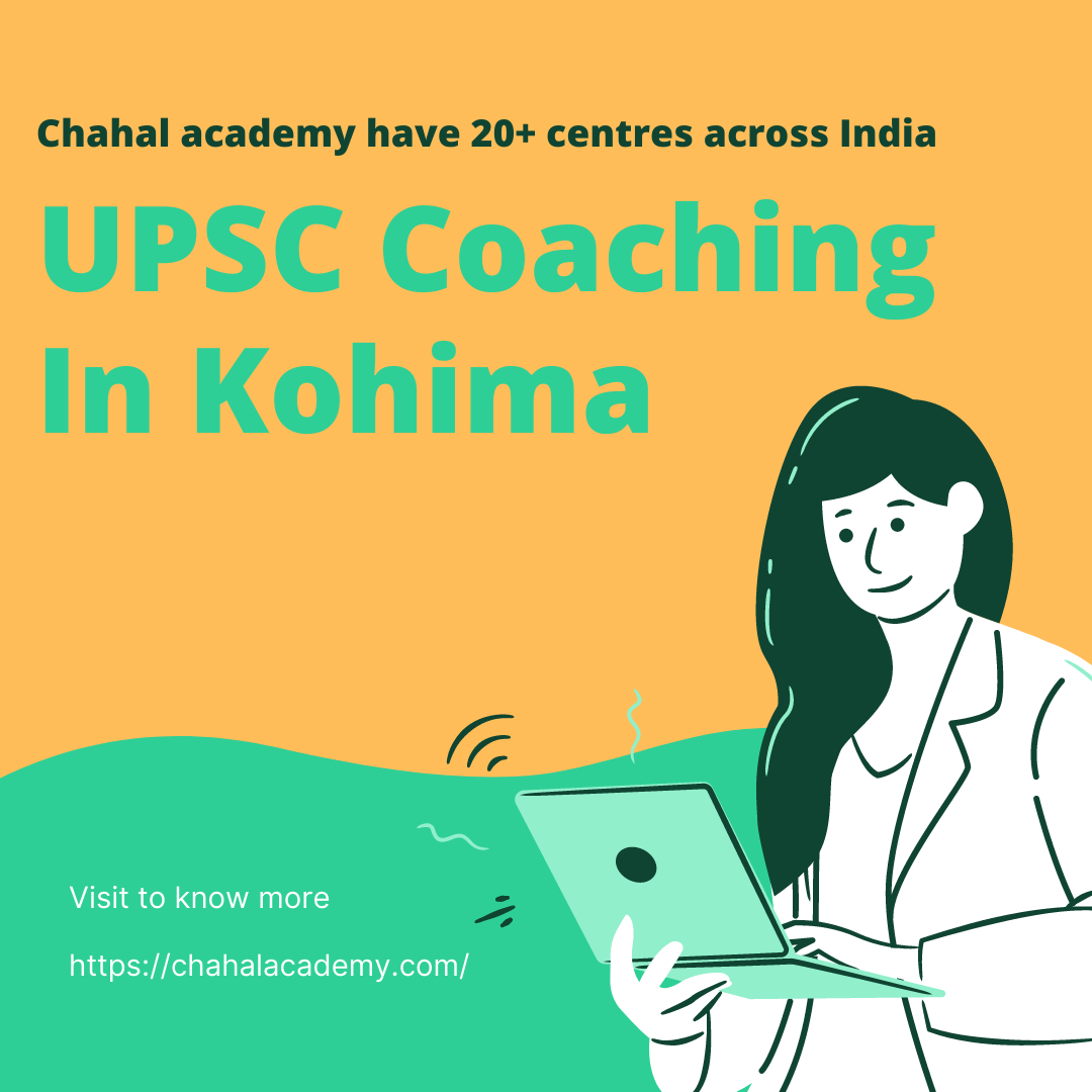 UPSC coaching in Kohima