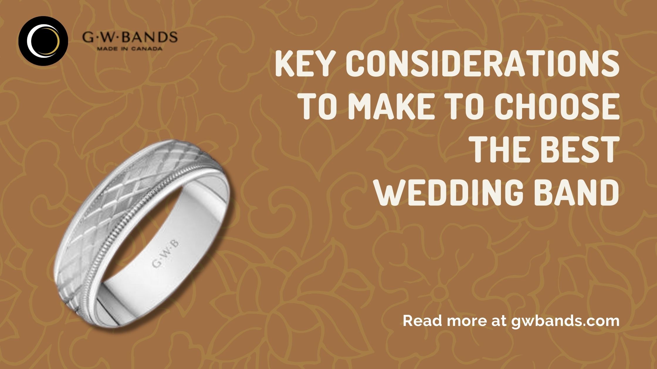Key Considerations to Make to Choose the Best Wedding Band