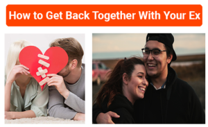 How to Get Back Together With Your Ex | +91-8107277372