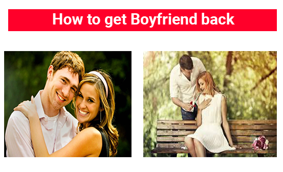 How to get Boyfriend back +91-8107277372