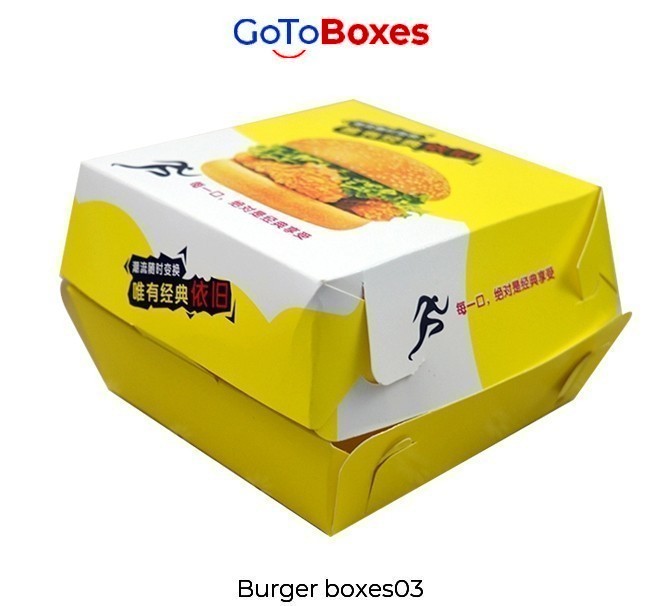 Get Custom Printed Burger Boxes Wholesale at gotoboxes