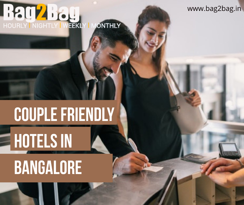 Book Couple Friendly Hotels in Bangalore | Bag2Bag Rooms