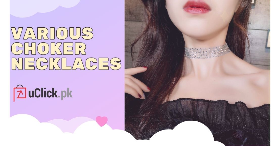 Dazzle Up Your Look With Various Choker Necklaces