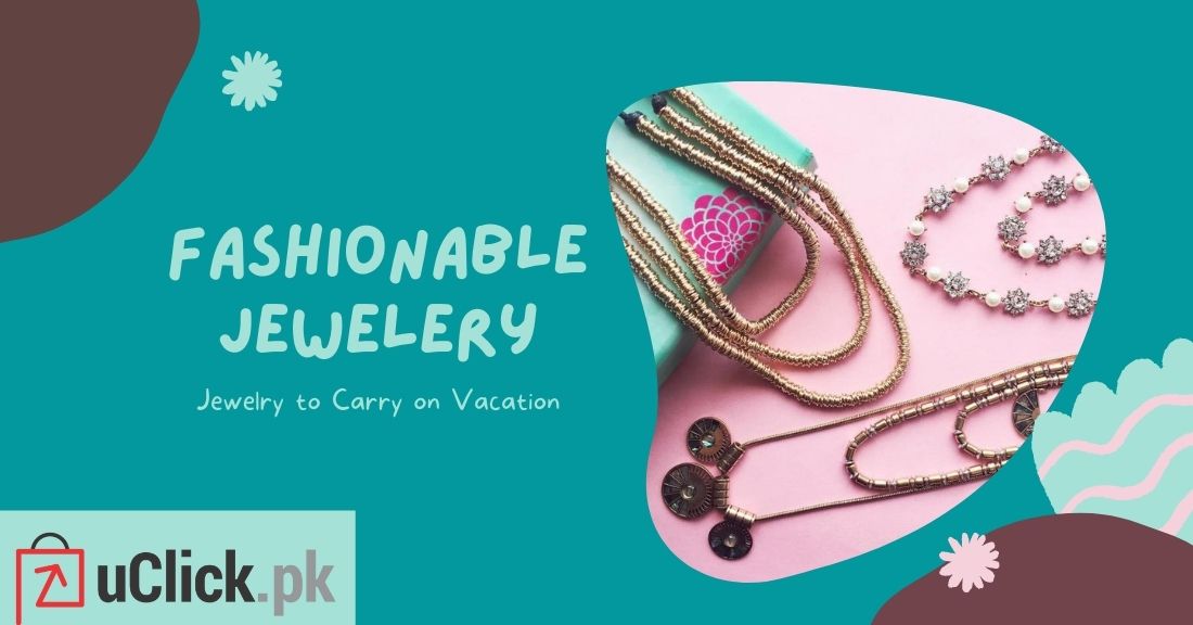 What Jewelry To Carry On Vacation?