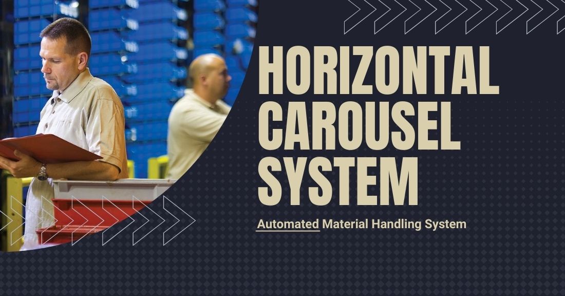 Automated Storage and Retrieval System