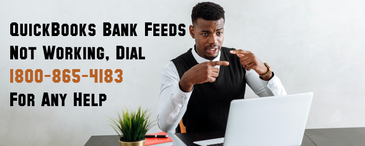 How to Fix QuickBooks Bank Feeds Not Working Error?