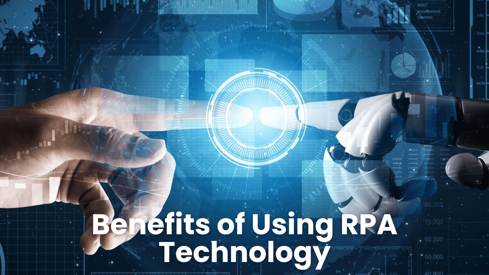 Benefits of Using RPA Technology 