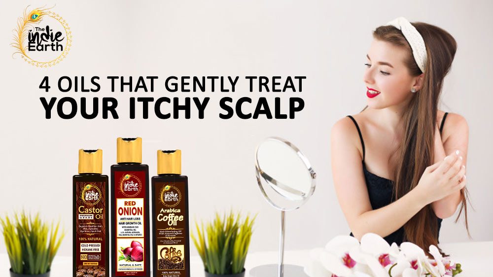4 Oils That Gently Treat Your Itchy Scalp