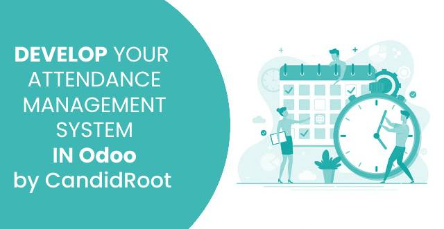 Why Choose Odoo Attendance Management System Application?