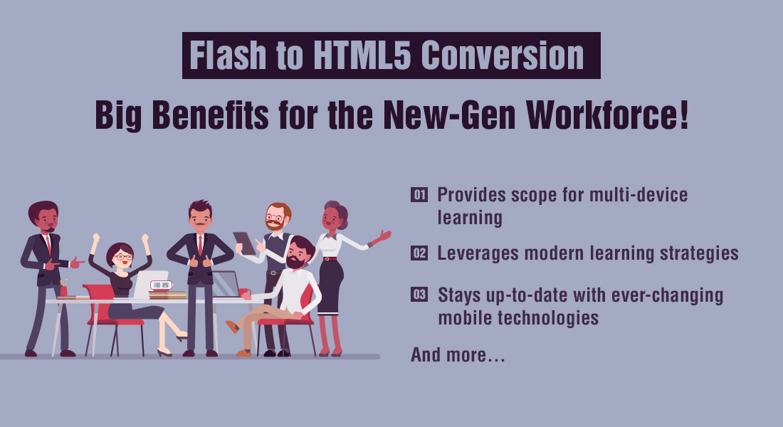 Flash eLearning to HTML5 Conversion Benefits Millennials