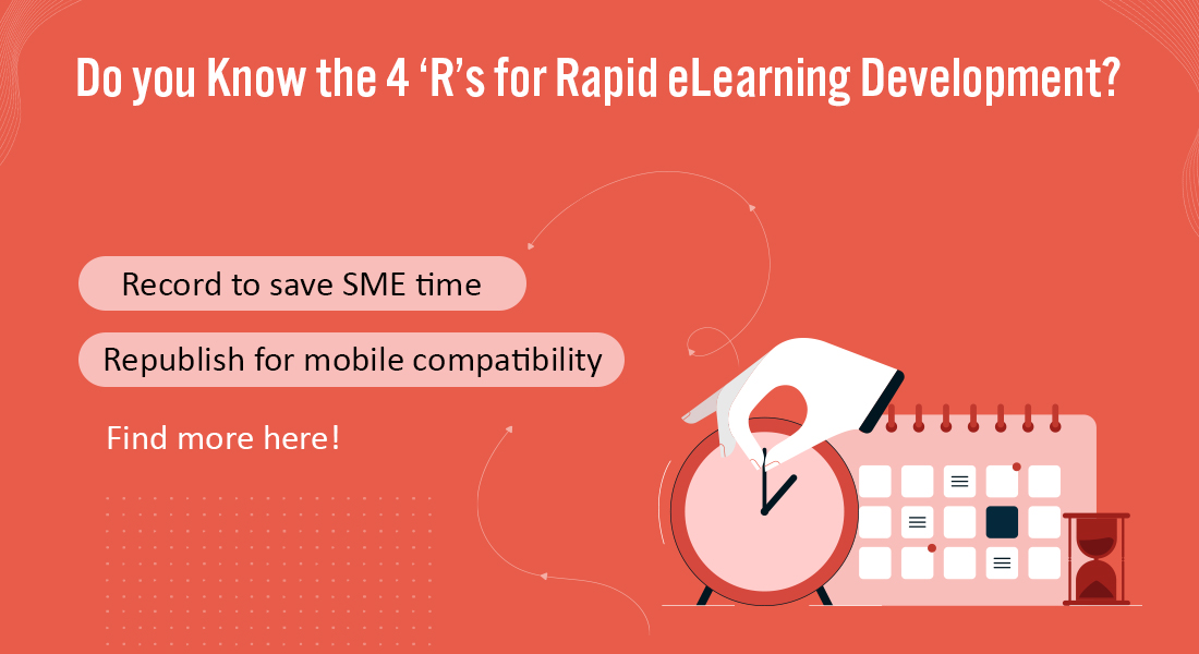 Rapid eLearning Development: 4 'R' Conversion Strategies